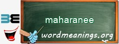 WordMeaning blackboard for maharanee